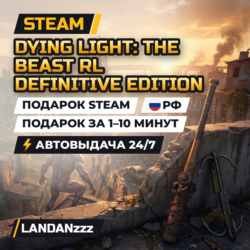 Dying Light: The Beast RL Definitive Edition | Подарок Steam | РФ | Автодоставка 24/7