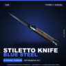 Stiletto Knife | Blue Steel | Прямо с завода · Скин Counter-Strike 2