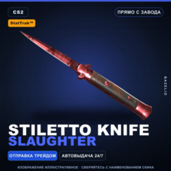 StatTrak™ Stiletto Knife | Slaughter | Прямо с завода · Скин Counter-Strike 2