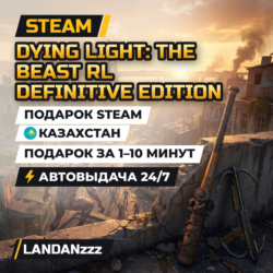 Dying Light: The Beast RL Definitive Edition | Подарок Steam | Казахстан | 24/7