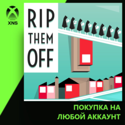 Rip Them Off Xbox | Любой аккаунт