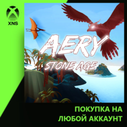 Aery - Stone Age Xbox | Любой аккаунт