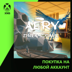 Aery - Dreamscape Xbox | Любой аккаунт