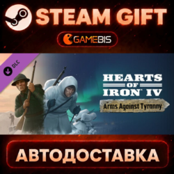 Hearts of Iron IV: Arms Against Tyranny (DLC) — Steam Gift | СТИМ ГИФТ | АВТОДОСТАВКА