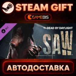 Dead by Daylight - the Saw Chapter — Steam Gift | СТИМ ГИФТ | АВТОДОСТАВКА