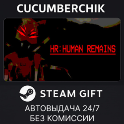HR: Human Remains STEAM GIFT AUTO RU МИР
