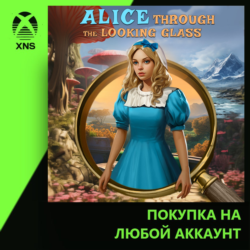 Alice Through the Looking Glass: Hidden Objects Xbox | Любой аккаунт