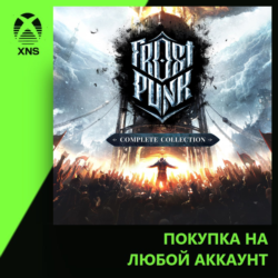Frostpunk: Complete Collection Xbox | Любой аккаунт