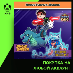 Horde Survival bundle Xbox - Beyond Border, Shield King and Primal Survivors Xbox | Л