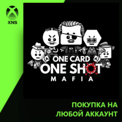 One Card One Shot - Mafia Xbox PC | Любой аккаунт