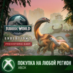 Jurassic World Evolution 3: Prehistoric East XBOX На Любой Регион