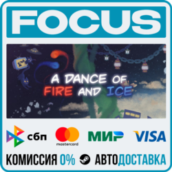A Dance of Fire and Ice STEAM RU/МИР • АВТО