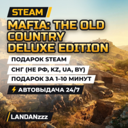 Mafia: The Old Country Deluxe Edition | Подарок Steam | СНГ (не РФ, KZ, UA, BY)