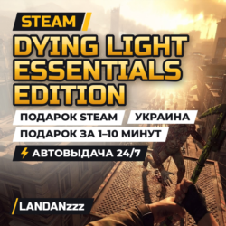 Dying Light Essentials Edition | Подарок Steam | Украина | Автодоставка 24/7