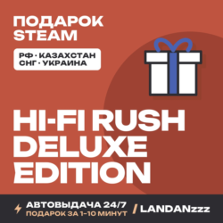 Hi-Fi RUSH Deluxe Edition | Подарок Steam | РФ | Автодоставка 24/7