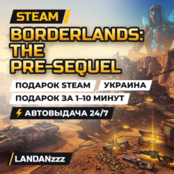 Borderlands: The Pre-Sequel | Подарок Steam | Украина | Автодоставка 24/7