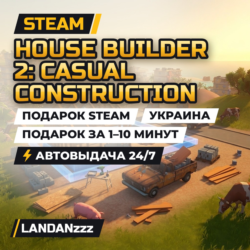 House Builder 2: Casual Construction | Подарок Steam | Украина | Автодоставка 24/7