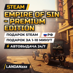Empire of Sin - Premium Edition | Подарок Steam | Автодоставка 24/7