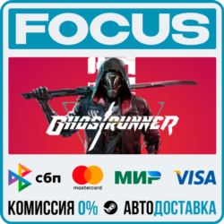 Ghostrunner STEAM RU/МИР • АВТО