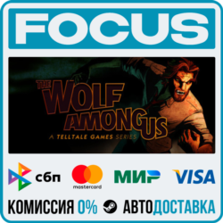 The Wolf Among Us STEAM МИР • АВТО