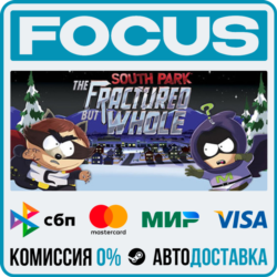 South Park™: The Fractured But Whole™ STEAM RU/МИР • АВТО