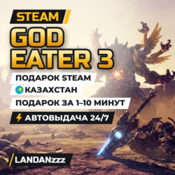 GOD EATER 3 | Подарок Steam | Казахстан | Автодоставка 24/7