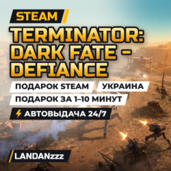 Terminator: Dark Fate - Defiance | Подарок Steam | Украина | Автодоставка 24/7