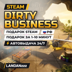 Dirty Business | Подарок Steam | Автодоставка 24/7