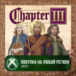 Crusader Kings III: Chapter III XBOX На Любой Регион