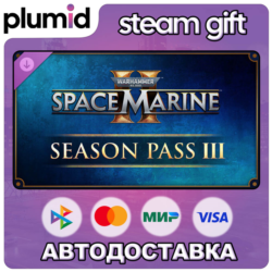 DLC Warhammer 40,000: Space Marine 2 - Season Pass 3 Steam Gift / Россия   МИР / АВТО