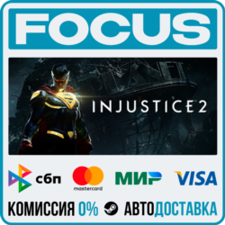 Injustice™ 2 STEAM RU/МИР • АВТО