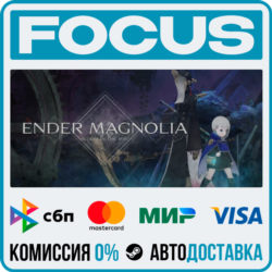 ENDER MAGNOLIA: Bloom in the Mist STEAM RU/МИР • АВТО