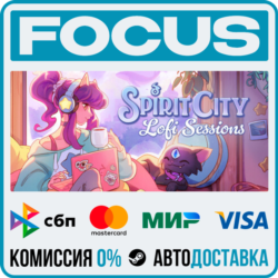 Spirit City: Lofi Sessions STEAM RU/МИР • АВТО