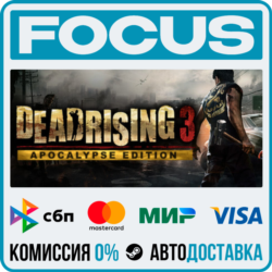 Dead Rising 3 Apocalypse Edition STEAM RU/МИР • АВТО