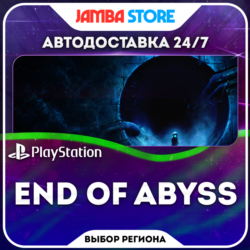 End of Abyss · PS5 · TR/UA/IN/PL/US · АВТО 24/7