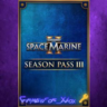 Warhammer 40,000 Space Marine 2 - Season Pass 3 XBOX DLC Ключ