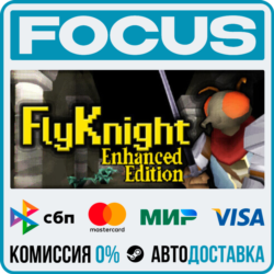 FlyKnight Enhanced Edition STEAM RU/МИР • АВТО