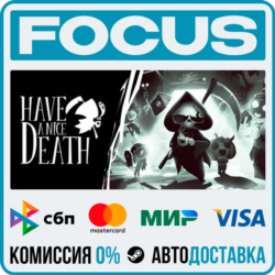 Have a Nice Death STEAM RU/МИР • АВТО