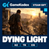 Dying Light — Steam Gift (KZ, TR, CIS)