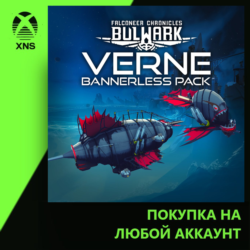Bulwark: Falconeer Chronicles - Verne Bannerless Xbox | Любой аккаунт