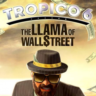 Tropico 6 - The Llama of Wall Street DLC Steam CD Key