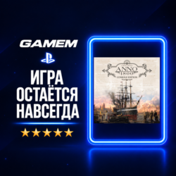 Anno 1800™ Console Edition - Standard | PlayStation | Украина PS5 / Турция PS5