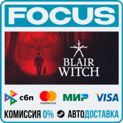 Blair Witch STEAM МИР • АВТО