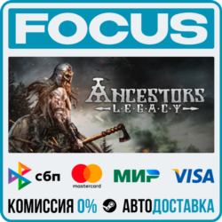 Ancestors Legacy STEAM RU/МИР • АВТО