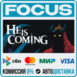 He is Coming STEAM RU/МИР • АВТО