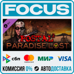 DLC POSTAL 2: Paradise Lost STEAM RU/МИР • АВТО