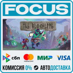 The Bloodline STEAM RU/МИР • АВТО