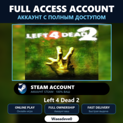 Left 4 Dead 2 - аккаунт Steam с ПОЛНЫМ ДОСТУПОМ | Аккаунт ваш | Онлайн