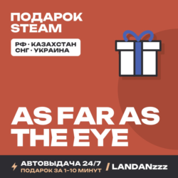 As Far As The Eye | Подарок Steam | Автодоставка 24/7