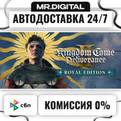 Kingdom Come: Deliverance II Royal Edition STEAM АВТОВЫДАЧА 24/7